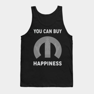 You can buy happiness Tank Top